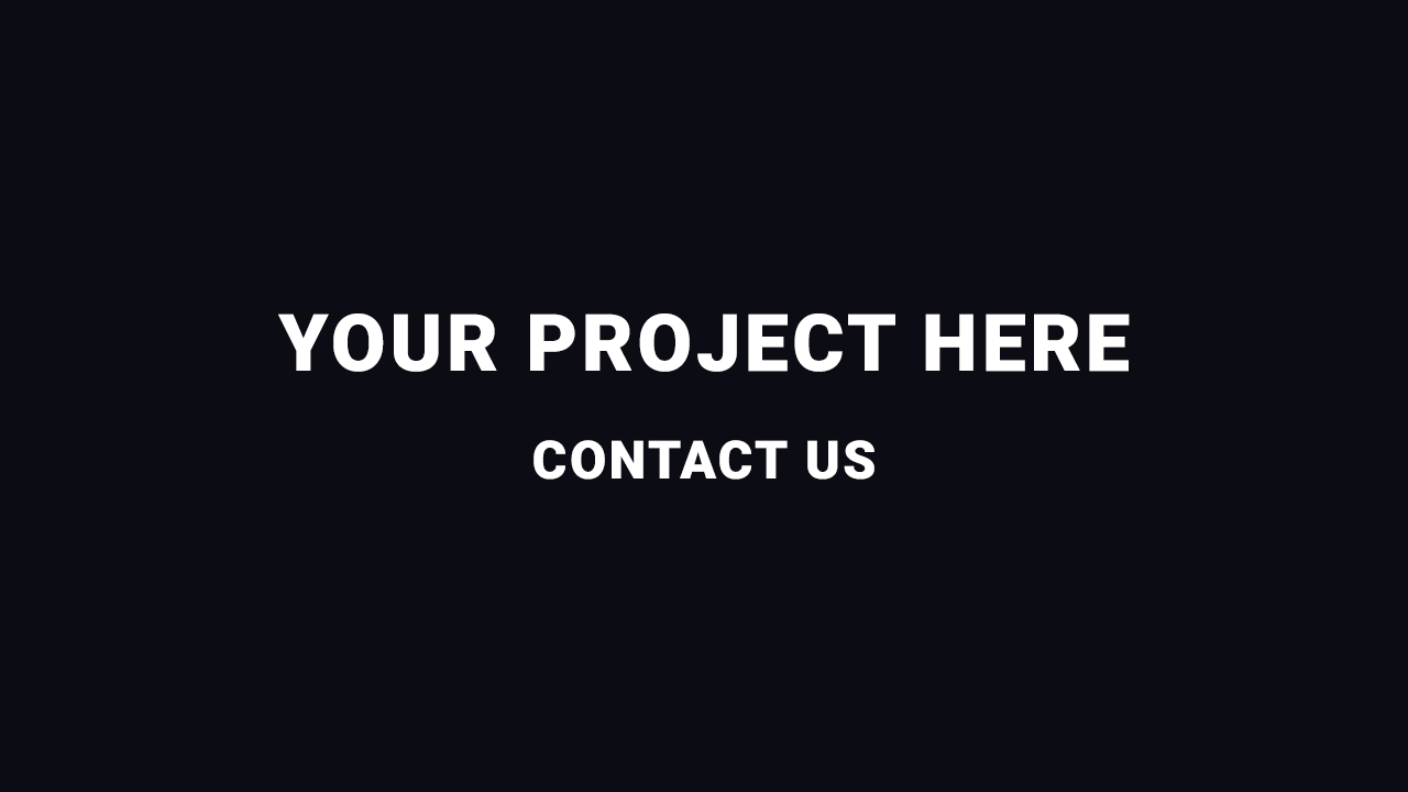 Your Project Here | Contact Us